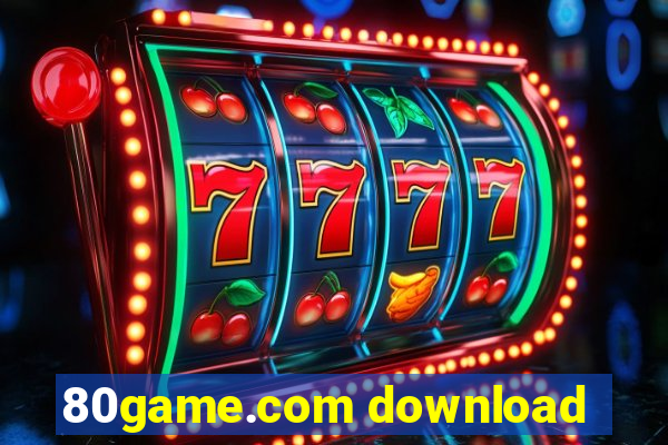 80game.com download
